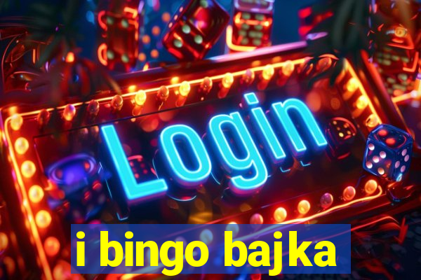 i bingo bajka