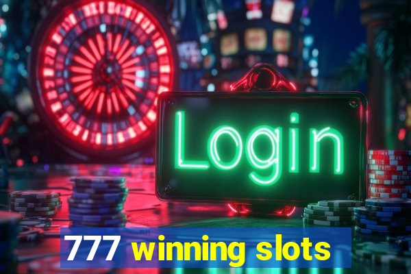 777 winning slots