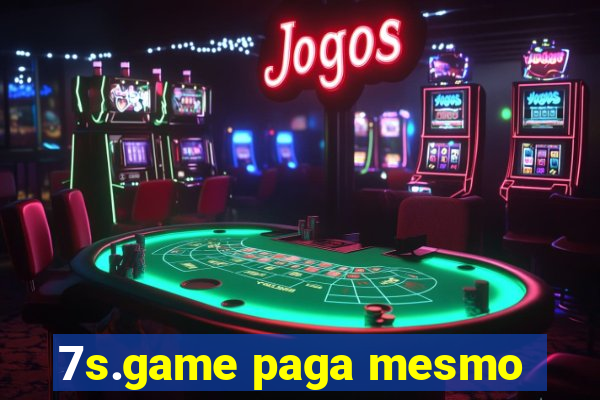 7s.game paga mesmo