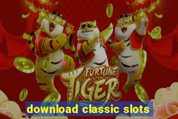 download classic slots