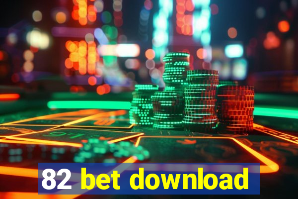 82 bet download