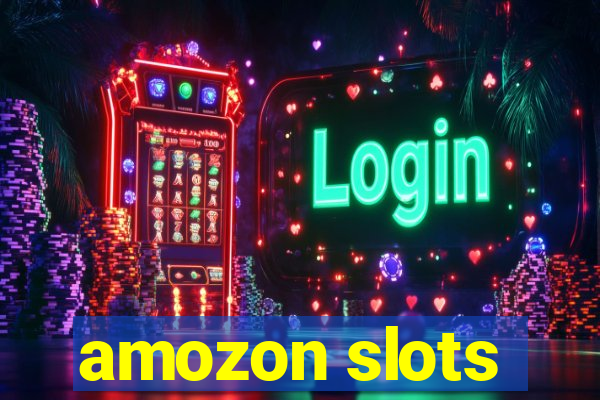 amozon slots