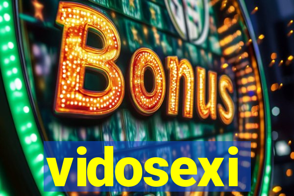 vidosexi