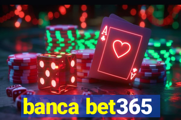 banca bet365