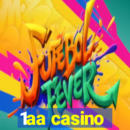 1aa casino