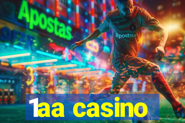 1aa casino