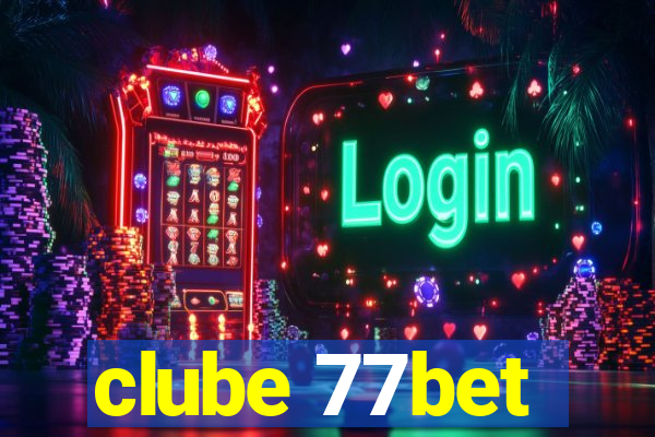 clube 77bet