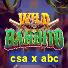 csa x abc