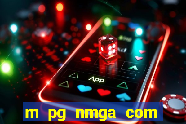 m pg nmga com fortune tiger