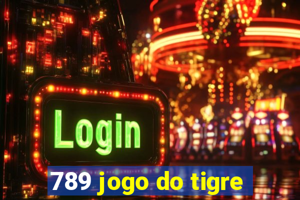 789 jogo do tigre