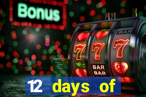 12 days of christmas casino promotion