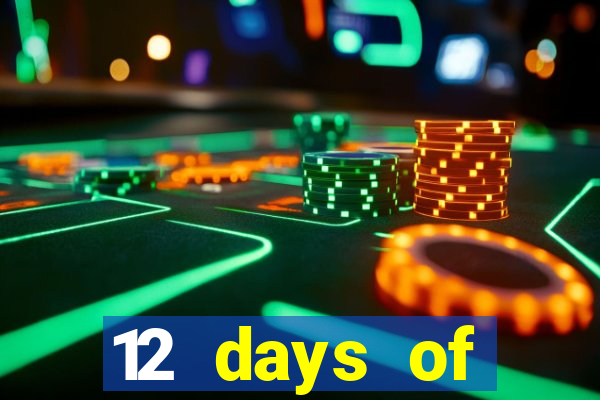 12 days of christmas casino promotion