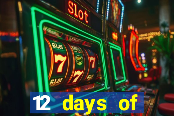 12 days of christmas casino promotion