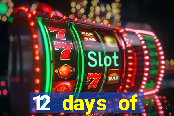 12 days of christmas casino promotion