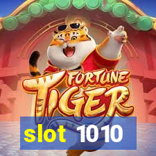 slot 1010