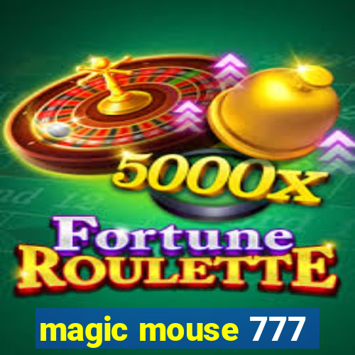 magic mouse 777