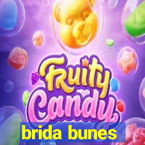 brida bunes