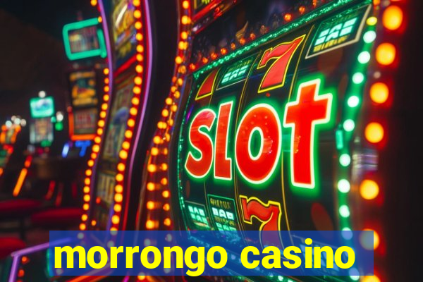 morrongo casino