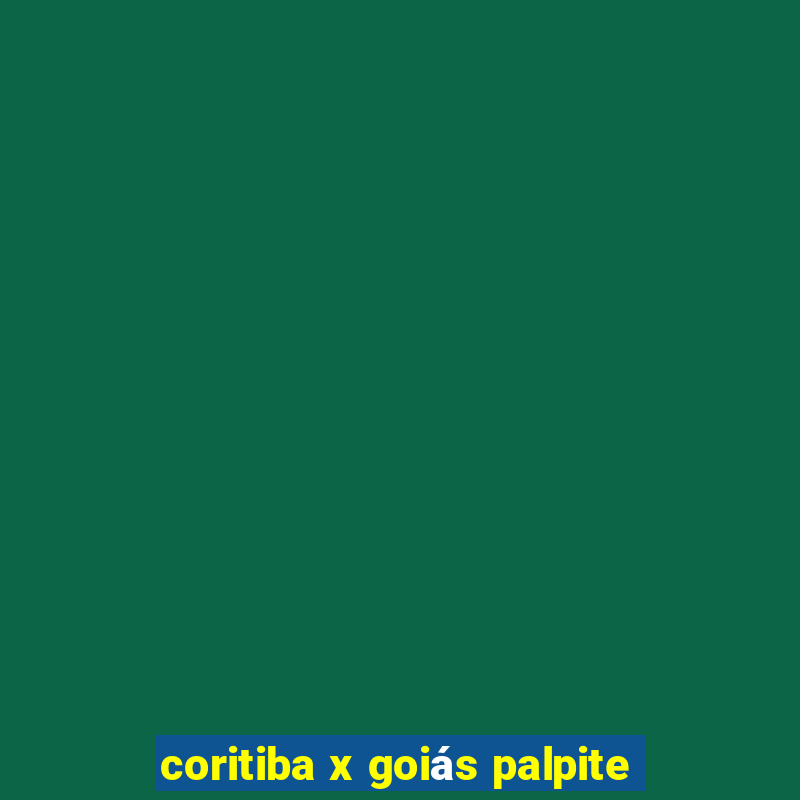 coritiba x goiás palpite