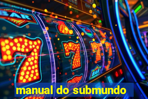 manual do submundo