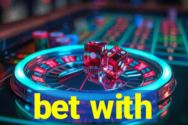 bet with