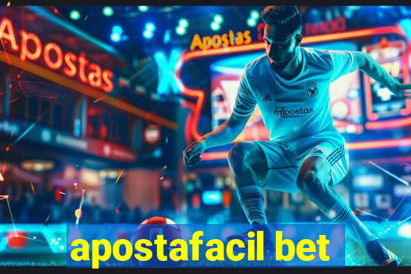 apostafacil bet