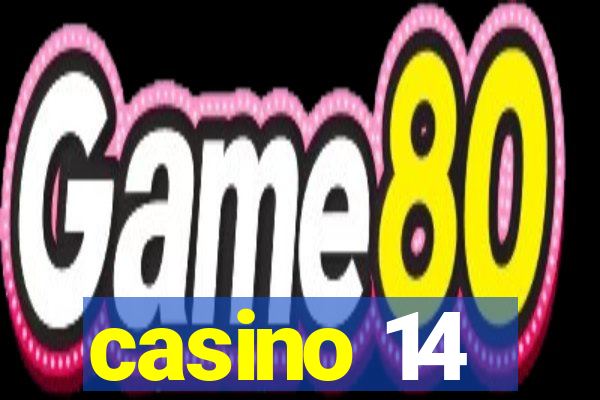 casino 14