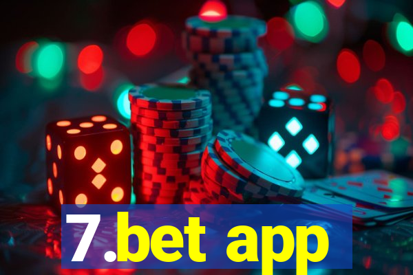 7.bet app