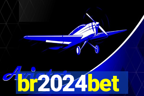 br2024bet