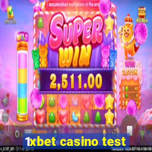 1xbet casino test