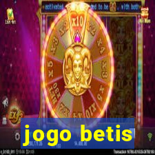 jogo betis