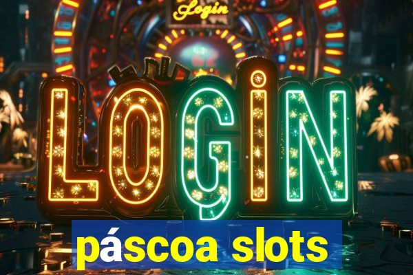 páscoa slots