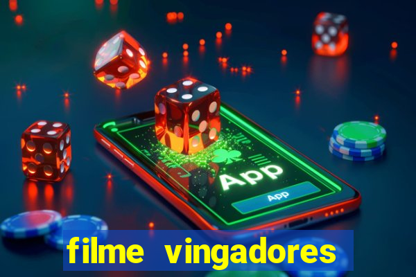 filme vingadores ultimato completo dublado gratis