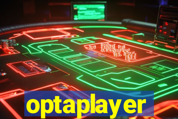 optaplayer