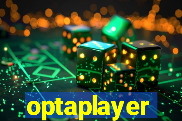 optaplayer