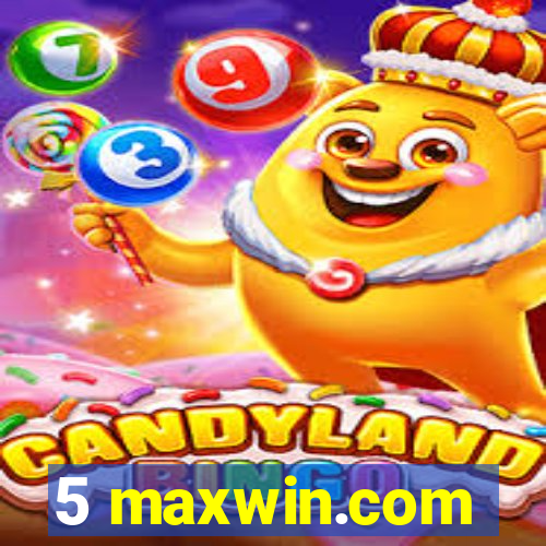 5 maxwin.com