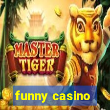 funny casino