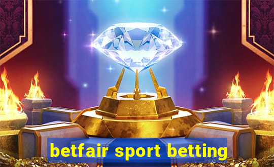 betfair sport betting