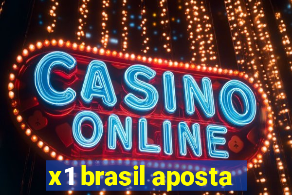 x1 brasil aposta