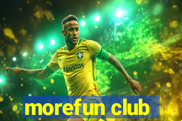 morefun club