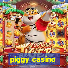 piggy casino