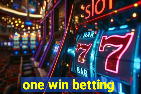 one win betting