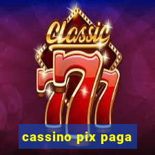 cassino pix paga