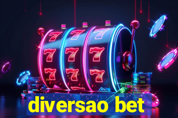 diversao bet