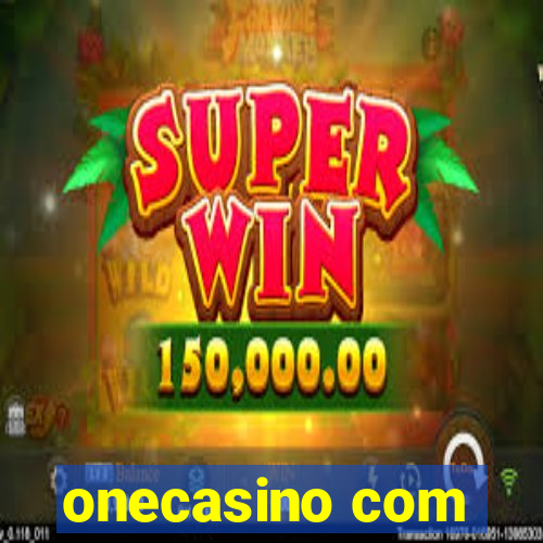 onecasino com