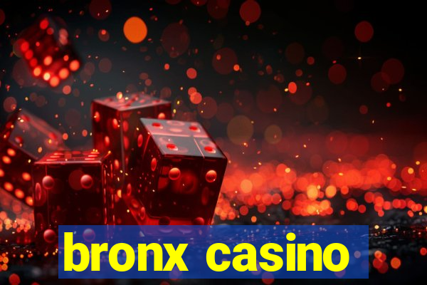 bronx casino