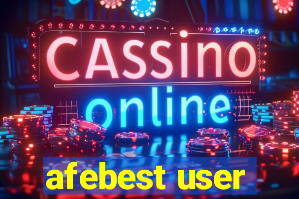 afebest user