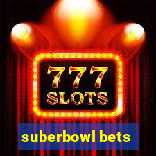 suberbowl bets