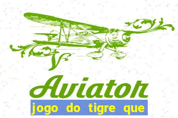 jogo do tigre que aceita cart茫o de cr茅dito