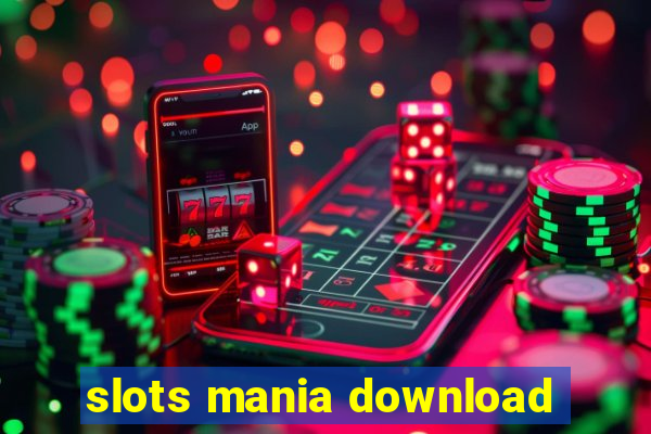 slots mania download